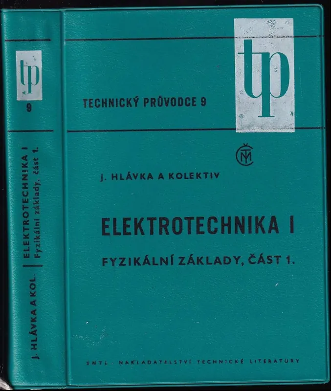 Tovární Cena Elektrotechnika : Fyzikální základy - I
