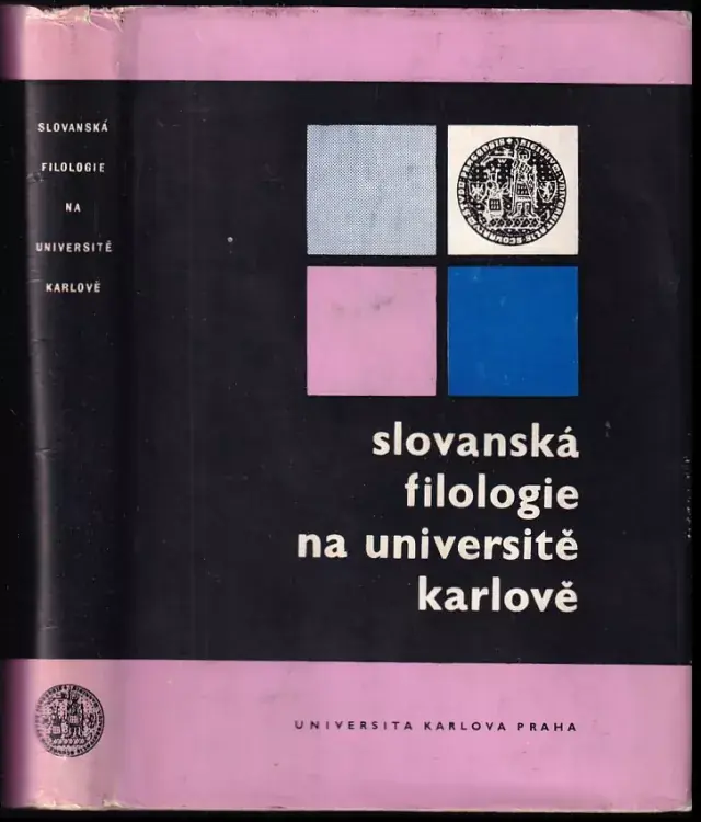 Cenová Bomba Slovanská filologie na Universitě Karlově : vydala Universita Karlova k VI. mezinárodnímu sjezdu slavistů v Praze = Philologica slavica in Universitate Carolina Pragensi