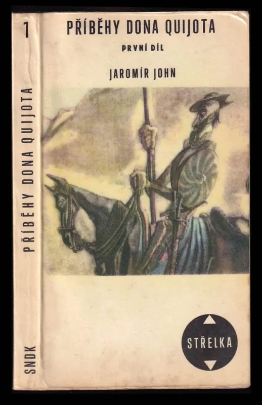 Přímo Od Výrobce Příběhy Dona Quijota : Díl 1