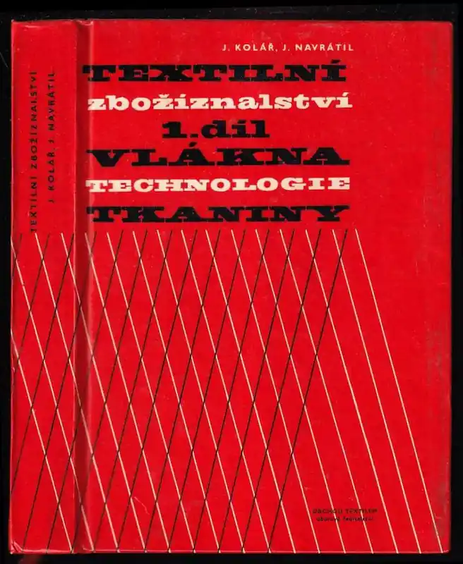 Textilní zbožíznalství : Vlákna - technologie - tkaniny 1. díl. Výprodej