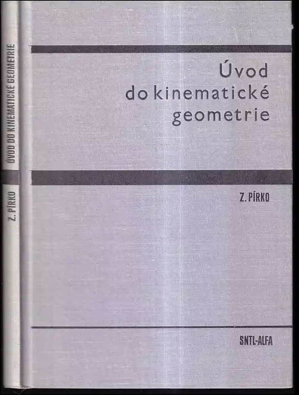 Úvod do kinematické geometrie Vysoce Kvalitní