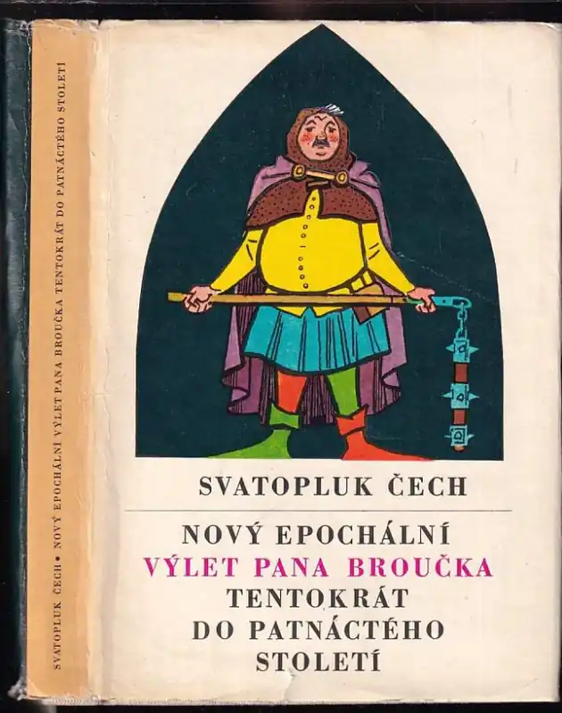 Ihned K Objednání Nový epochální výlet pana Broučka tentokrát do patnáctého století