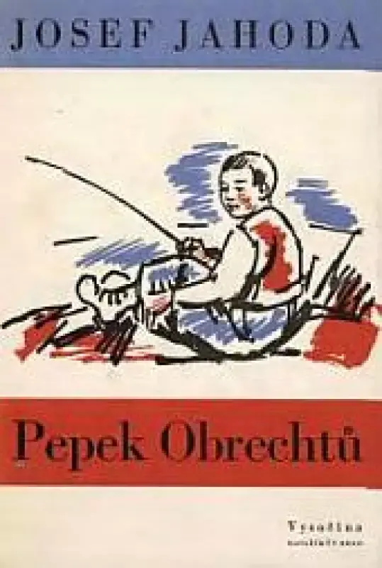 Hit Sezóny Pepek Obrechtů