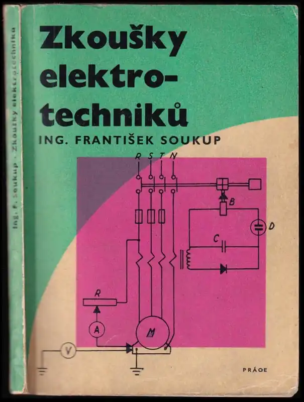 Zkoušky elektrotechniků : otázky a odpovědi vybrané z nejnovějších elektrotechnických předpisů a norem, jako učební pomůcka ke zkouškám odborné způsobilosti k samostatnému řízení práce Nejlepší Cena
