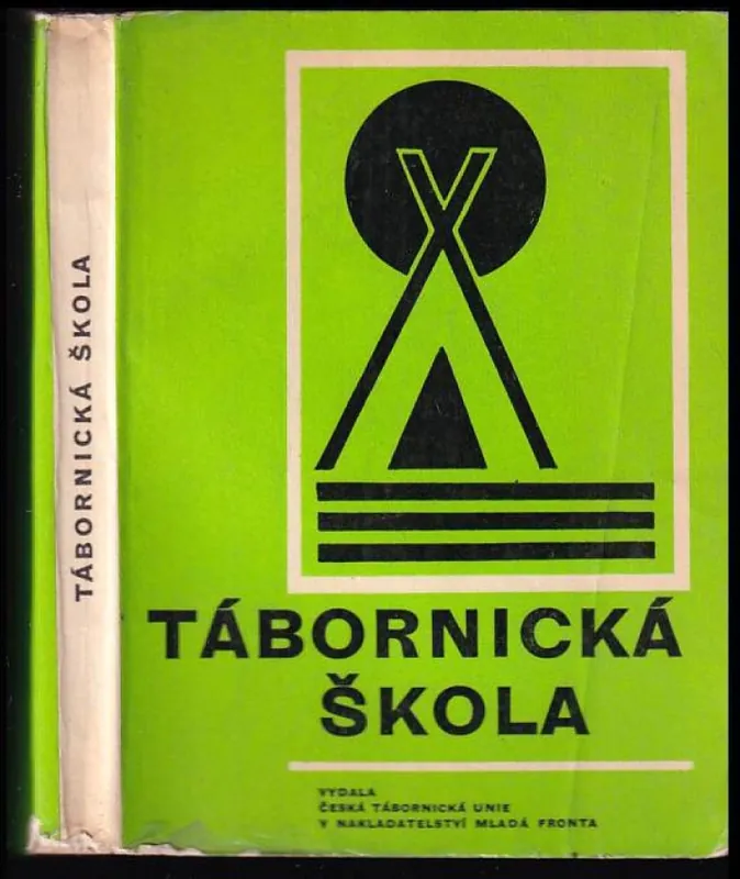 Poslední Šance Tábornická škola