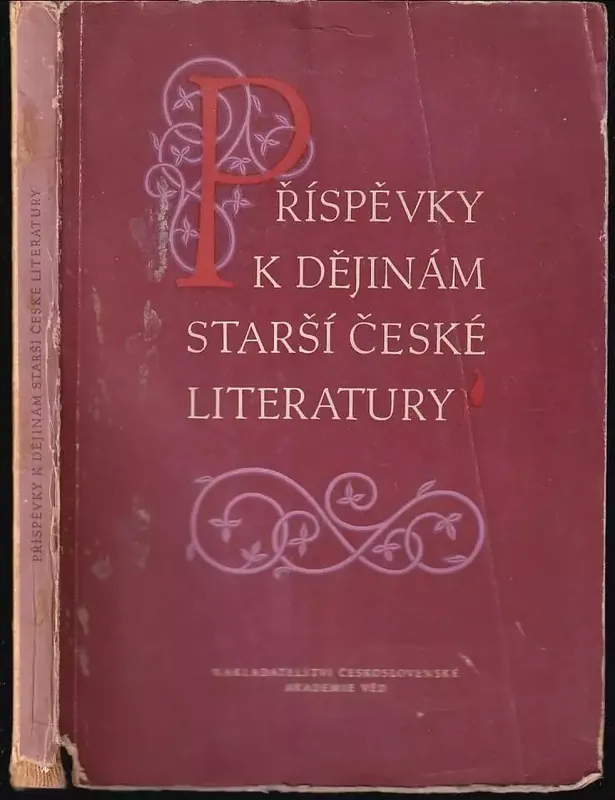 Příspěvky k dějinám starší české literatury Zlevněný