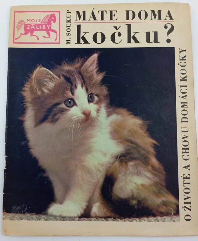 Akce Máte doma kočku? : [o životě a chovu kočky domácí