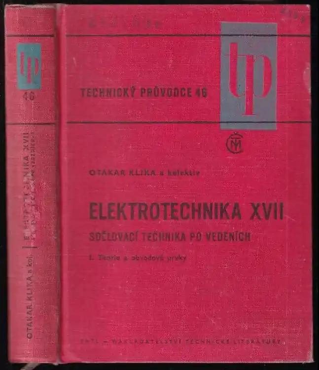 Nejlepší Cena Elektrotechnika XVII - Sdělovací technika po vedeních - I. Teorie a obvodové prvky