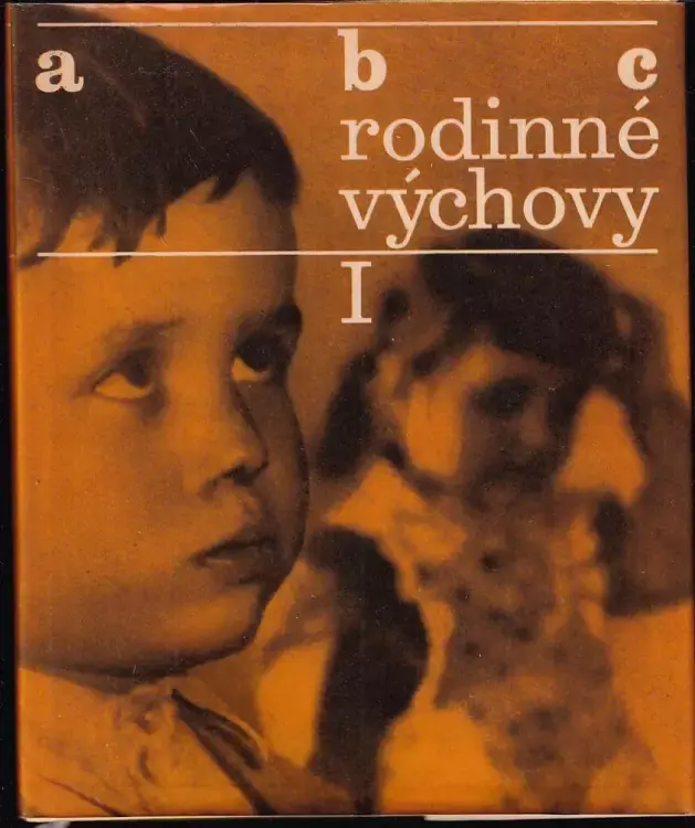 Kup Teď ABC rodinné výchovy : Dítě předškolního věku - Díl 1