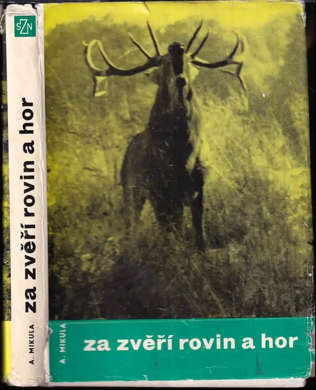 Za zvěří rovin a hor Rychlé Dodání