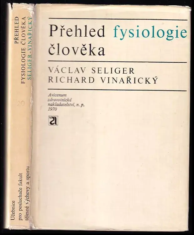 Akční Nabídka Přehled fysiologie člověka : Učebnice pro posluchače fakult tělesné výchovy a sportu