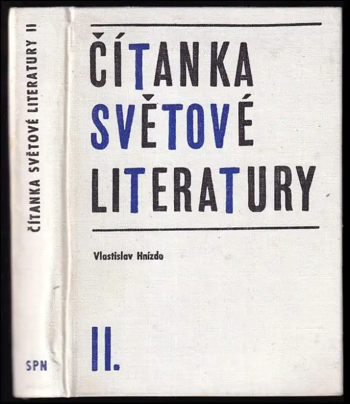 Rychlé Dodání Čítanka světové literatury II : II