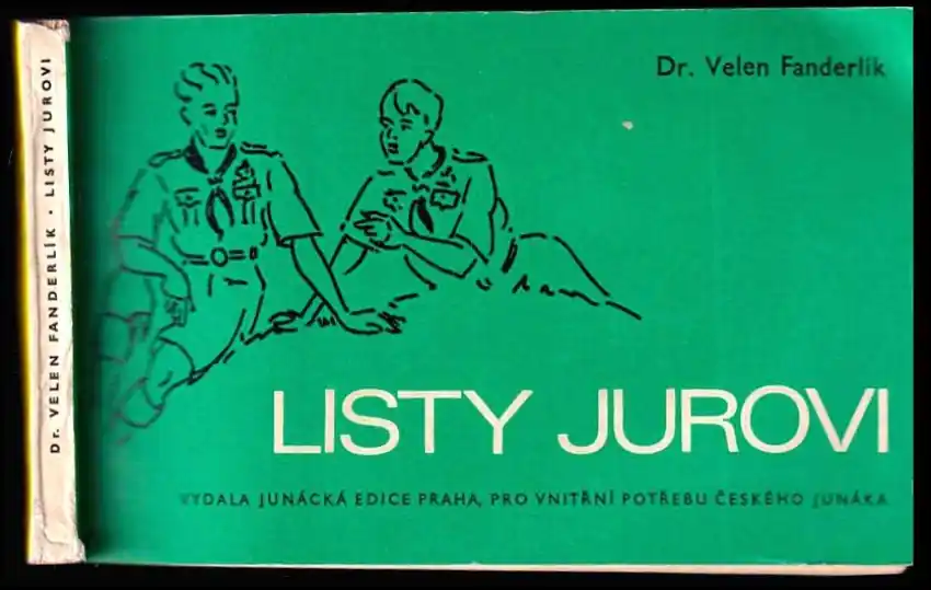 Nízká Cena Listy Jurovi : (metodika výchovy v junáckém oddíle)