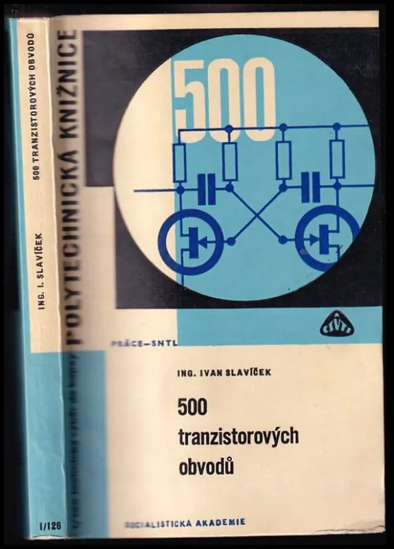 Hit Sezóny 500 tranzistorových obvodů