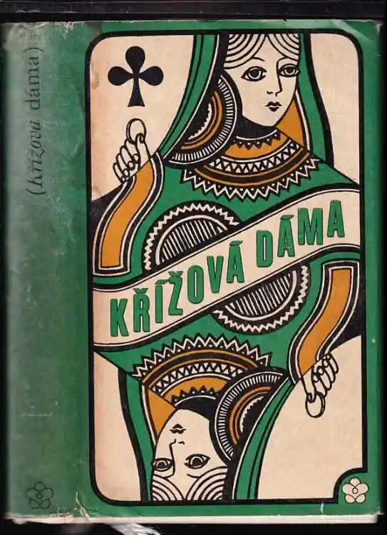 Křížová dáma : milostné novely Rychlé Dodání