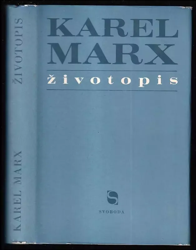 Karel Marx - životopis Ihned K Objednání