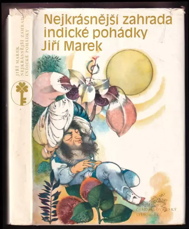 Dokud Zásoby Vydrží Nejkrásnější zahrada : Indické pohádky
