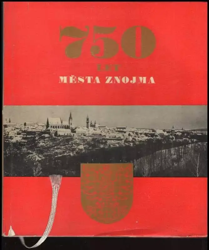 750 let města Znojma Časově Omezené