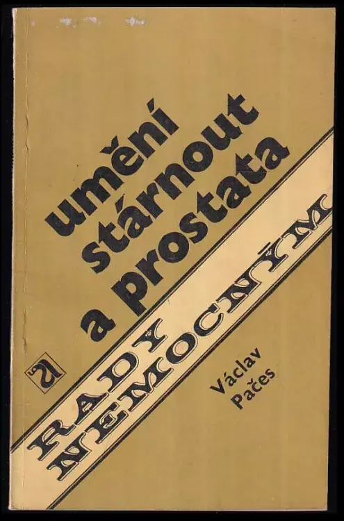 Umění stárnout a prostata Expresní Doručení