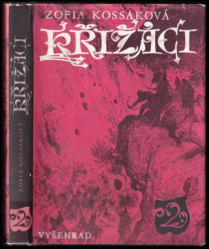 Křižáci : Bůh to chce - 1 Doprava Zdarma