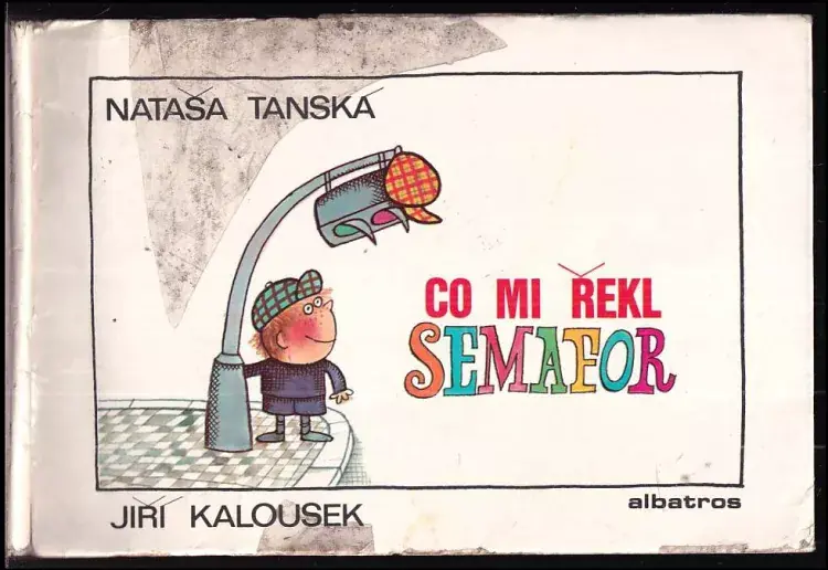 Cenový Hit Co mi řekl semafor