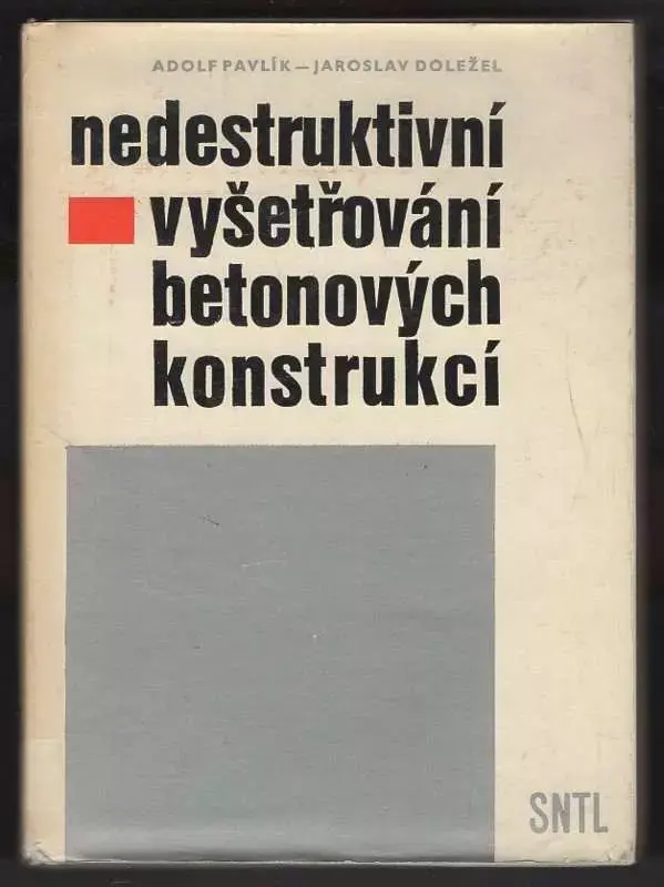 Originální Nedestruktivní vyšetřování betonových konstrukcí