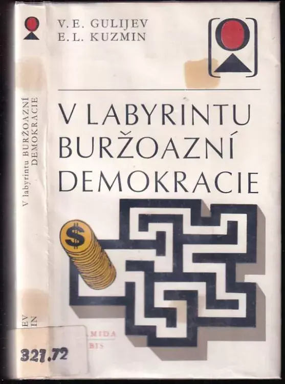 Omezená Nabídka V labyrintu buržoazní demokracie