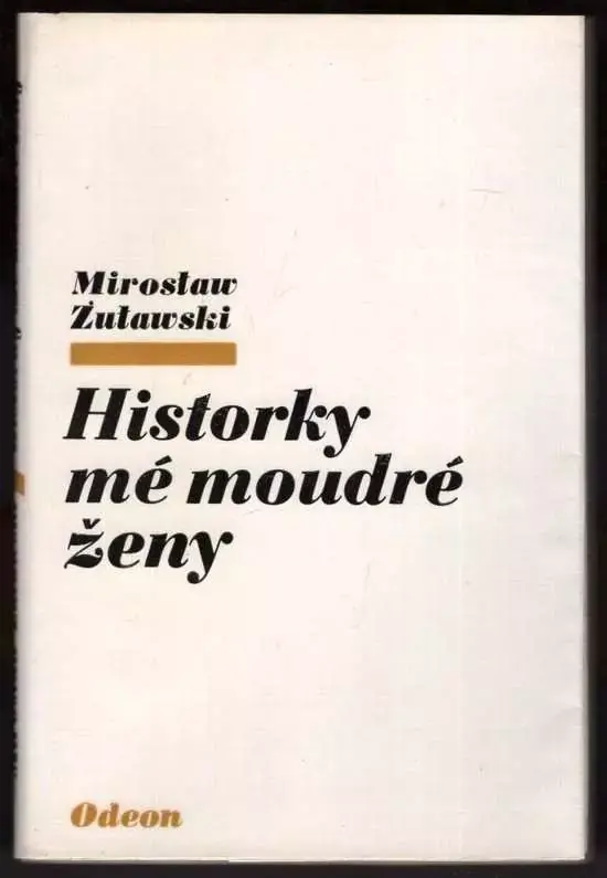 Rychlé Dodání Historky mé moudré ženy