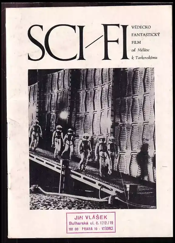 Ověřený Sci-Fi - Vědeckofantastický film od Méliése k Tarkovskému