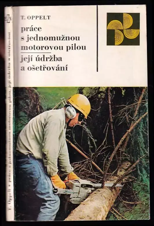 Finální Výprodej Práce s jednomužnou motorovou pilou - její údržba a ošetřování