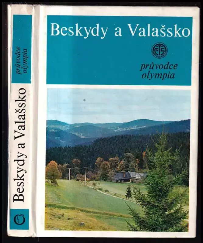 Beskydy a Valašsko : průvodce Přímo Od Výrobce