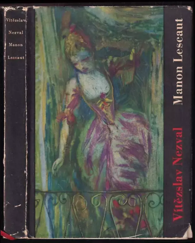 Přímo Od Výrobce Manon Lescaut : Hra o sedmi obrazech podle románu abbé Prévosta
