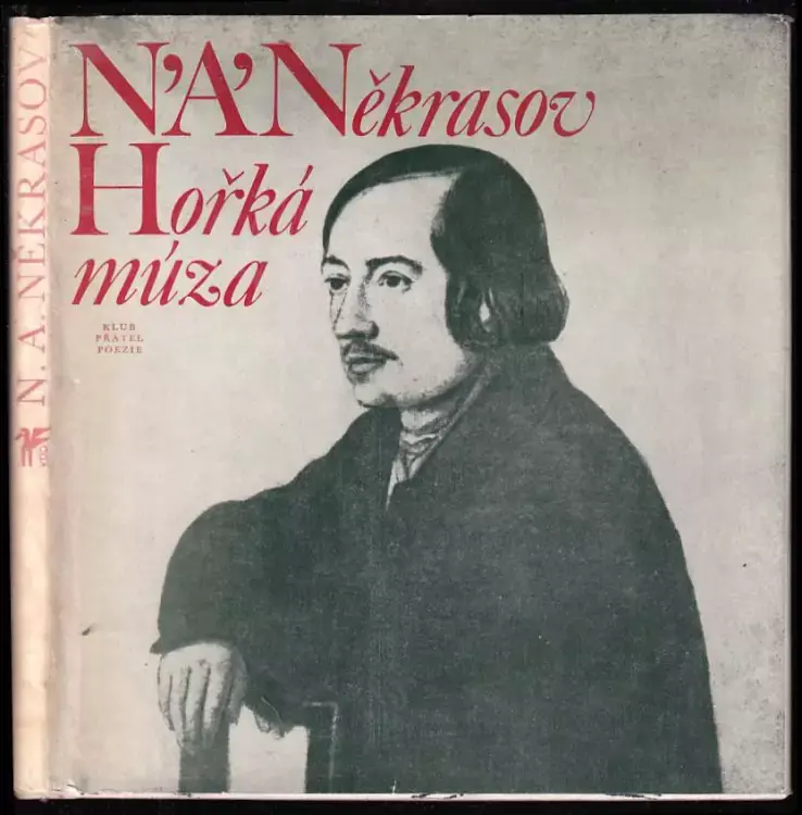 Levný Hořká múza : Výbor z veršů N A. Někrasova.