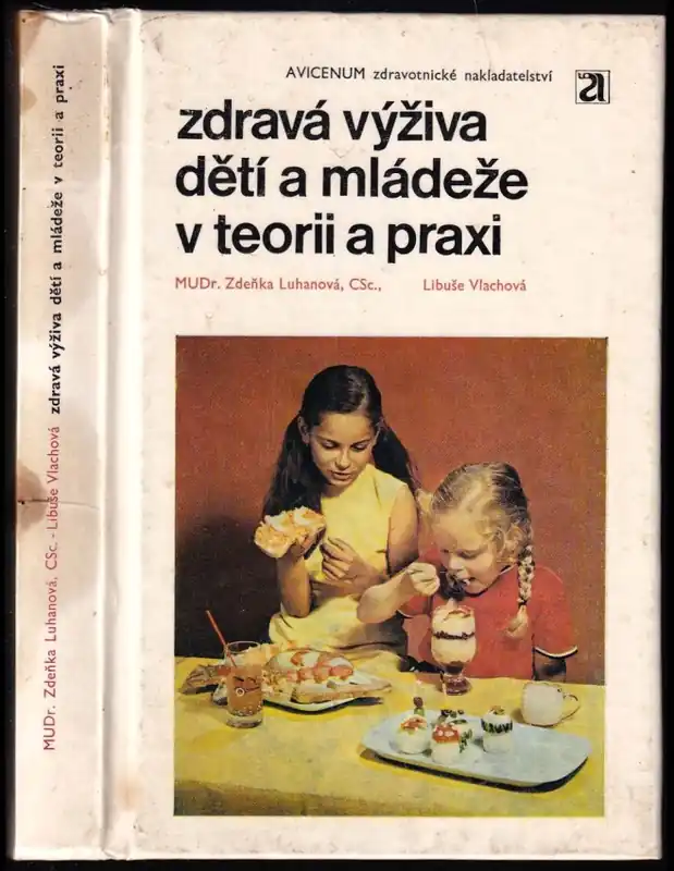 Super Cena Zdravá výživa dětí a mládeže v teorii a praxi