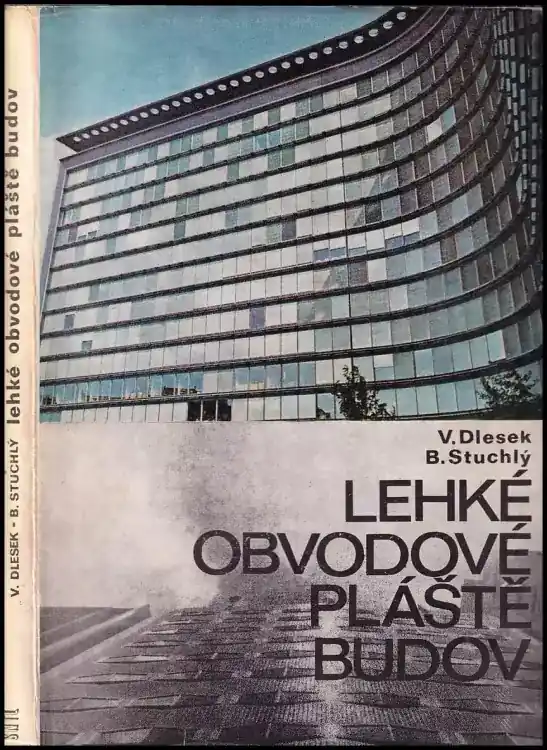 Lehké obvodové pláště budov : určeno posl. stavebního směru vys. škol technických Nízká Cena