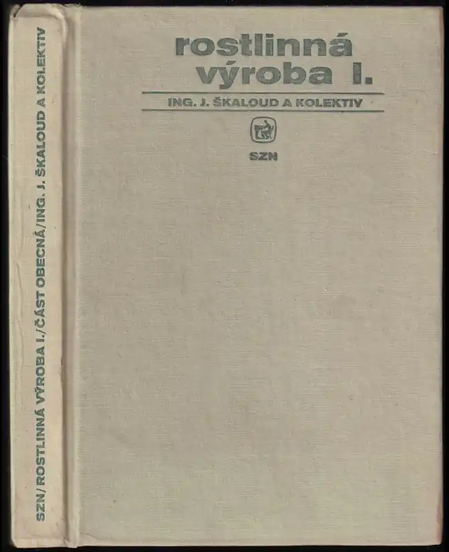 Ihned K Objednání Rostlinná výroba : Část obecná - 1