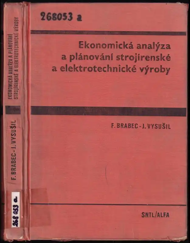 Omezená Nabídka Ekonomická analýza a plánování strojírenské a elektrotechnické výroby