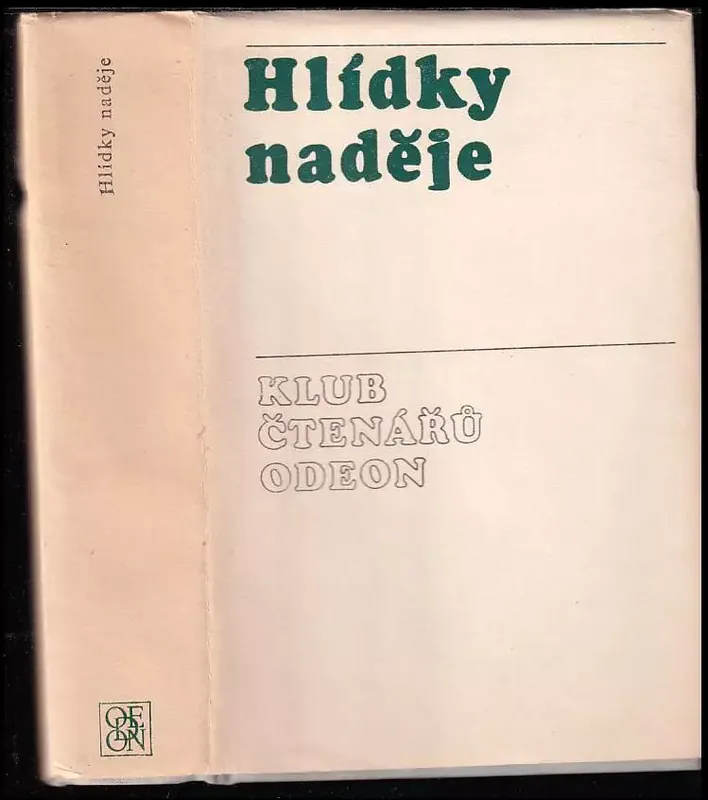 Originální Hlídky naděje : třicet pět próz o válce proti fašismu