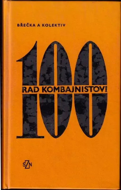 100 rad kombajnistovi Sleva