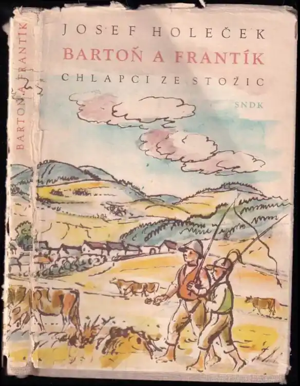 Bartoň a Frantík, chlapci ze Stožic Oblíbený