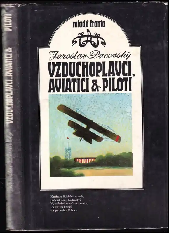 Originální Vzduchoplavci, aviatici & piloti