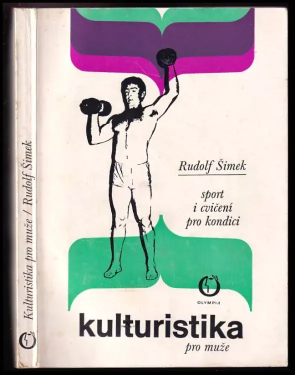 Kulturistika pro muže : Sport i cvičení pro kondici Hit Sezóny