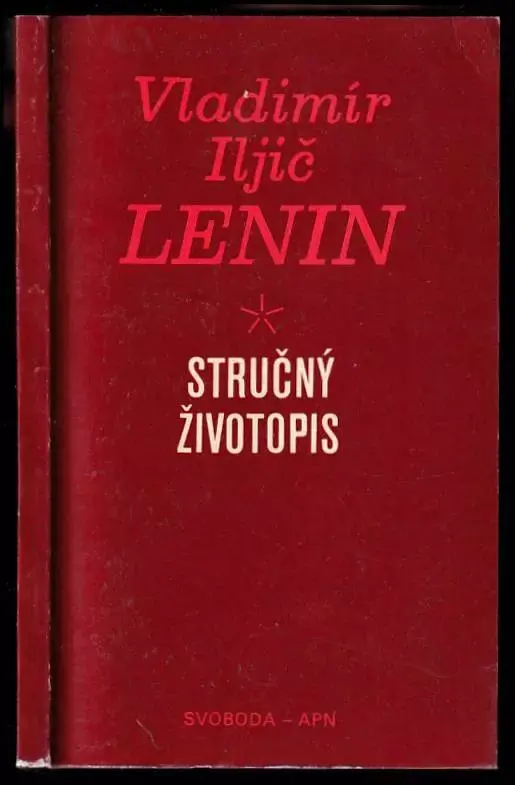 Cenová Bomba Vladimír Iljič Lenin - Stručný životopis