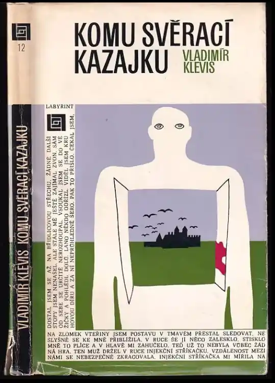 Dokud Zásoby Vydrží Komu svěrací kazajku