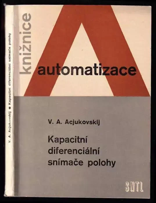 Kapacitní diferenciální snímače polohy Víkendová Akce