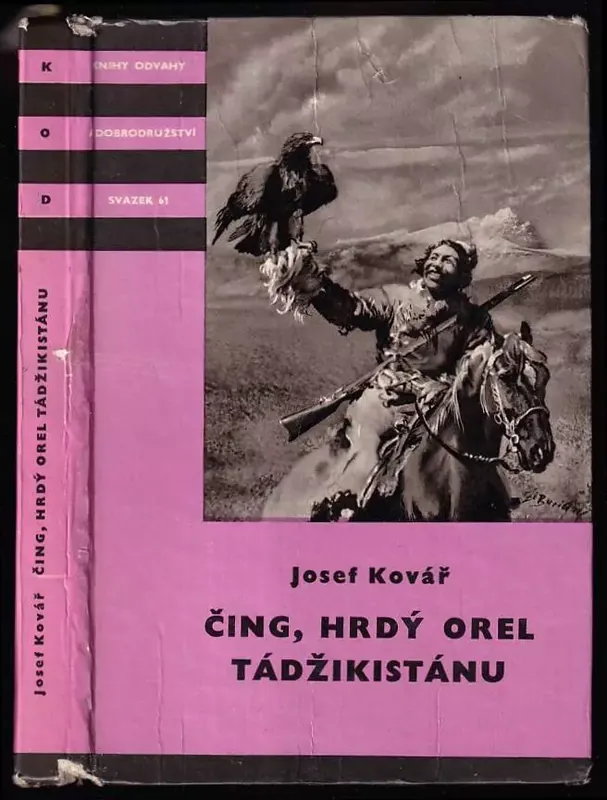 Čing, hrdý orel Tádžikistánu - PODPIS AUTORA Výprodej