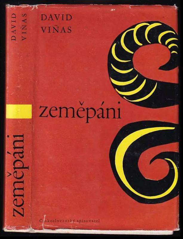 Originální Zeměpáni : David Vinas ; Ze špaň. orig. Los duenos de la tierra přel. Eduard Hodoušek