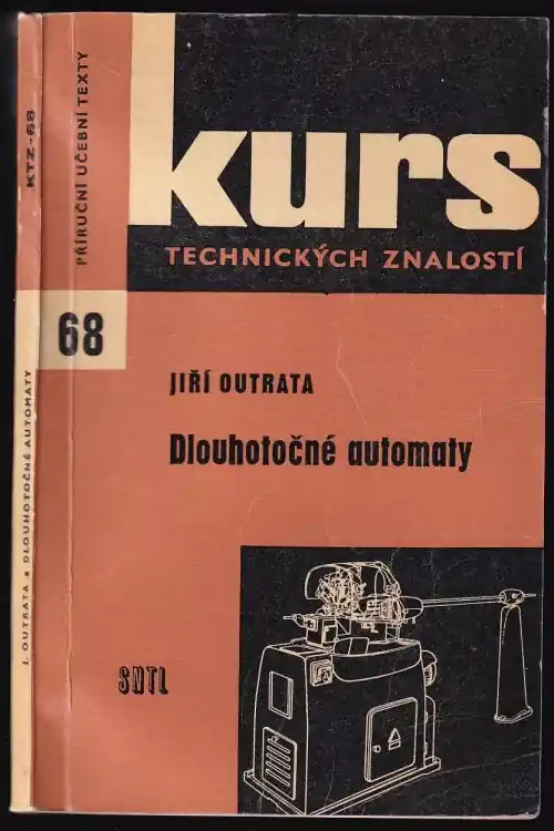 Dlouhotočné automaty : kapitoly určené pro školení prac. na automatech a k samost. studiu Akce