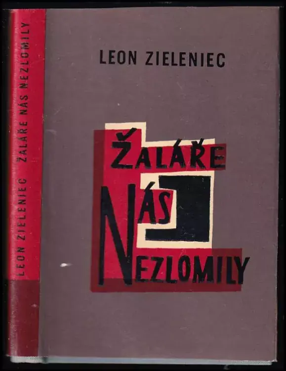 Nakupujte Hned Žaláře nás nezlomily