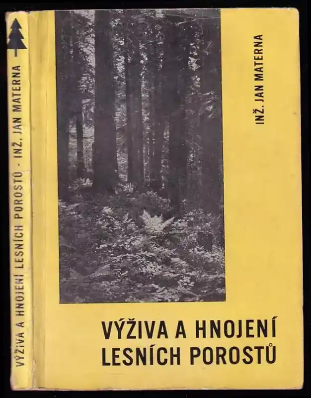 Výživa a hnojení lesních porostů Rychlé Dodání